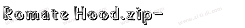 Romate Hood.zip字体转换